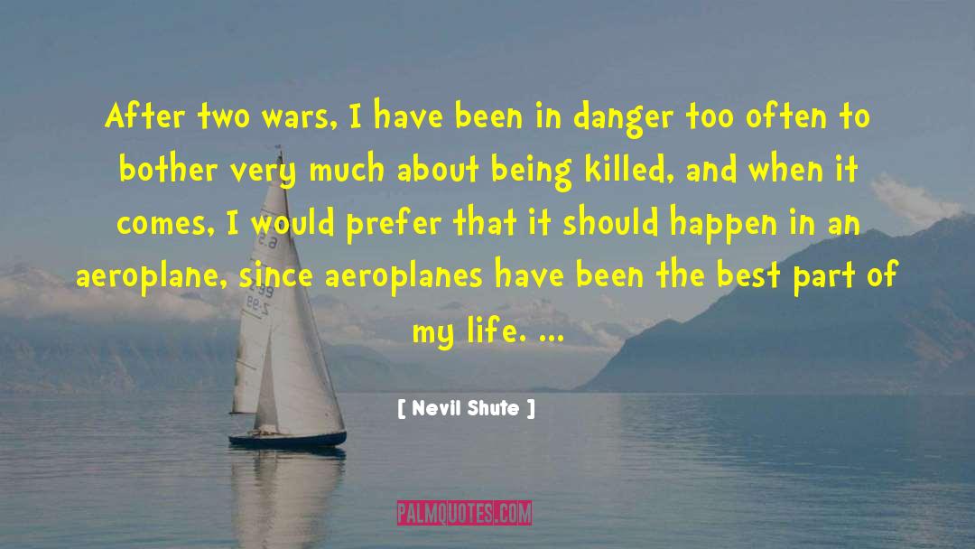 Aeroplane quotes by Nevil Shute