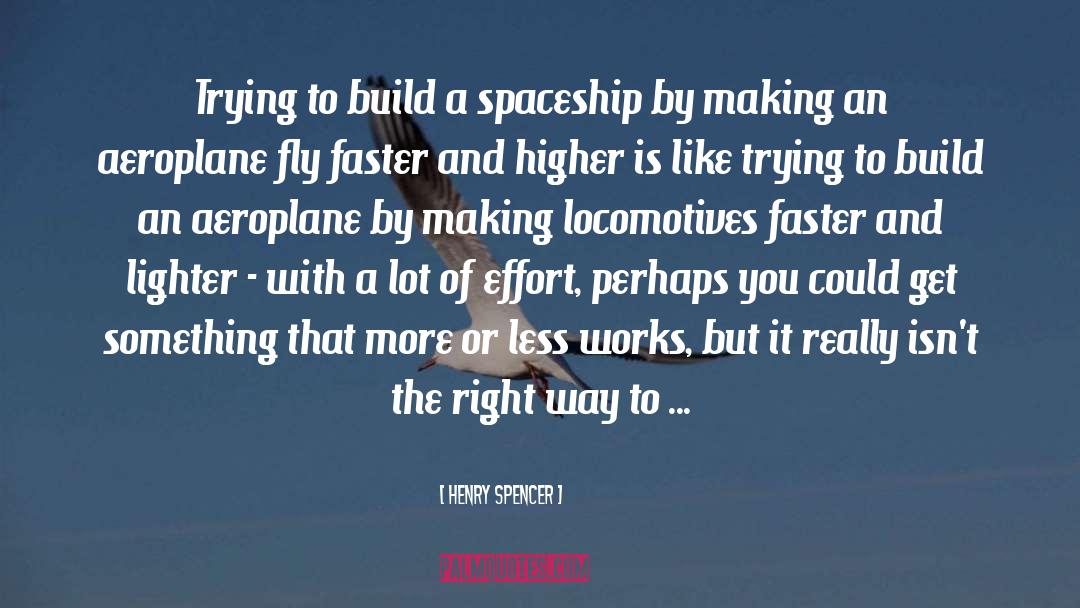 Aeroplane quotes by Henry Spencer