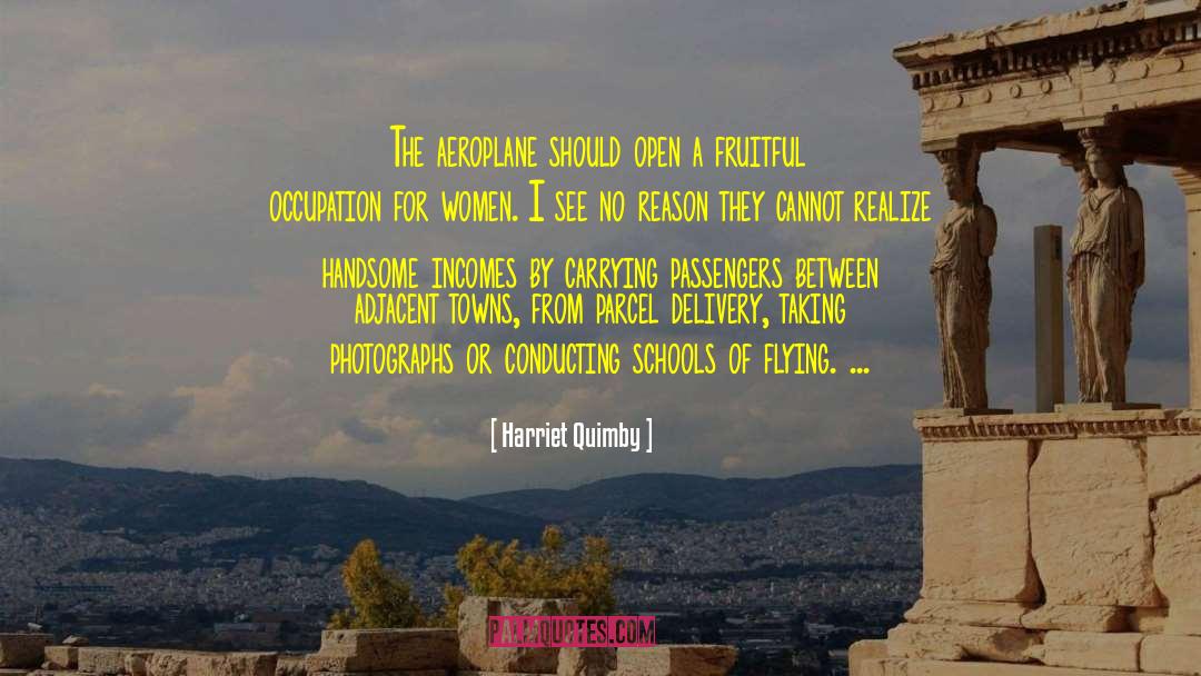 Aeroplane quotes by Harriet Quimby