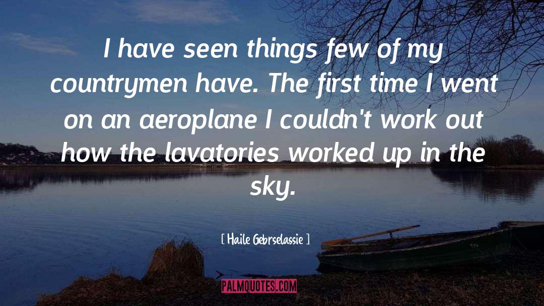 Aeroplane quotes by Haile Gebrselassie