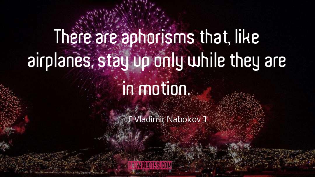 Aeroplanes quotes by Vladimir Nabokov