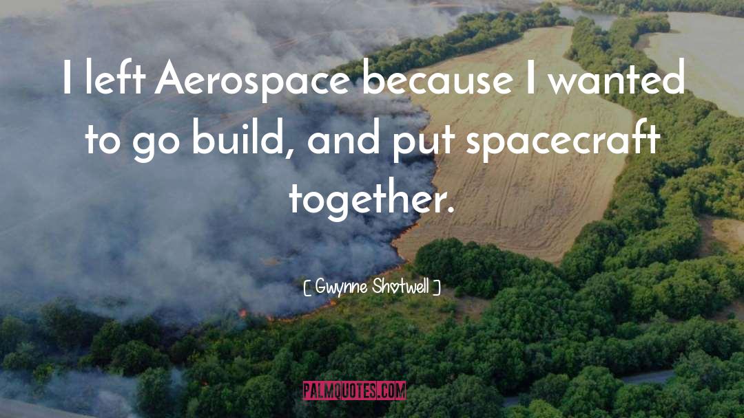 Aerospace quotes by Gwynne Shotwell