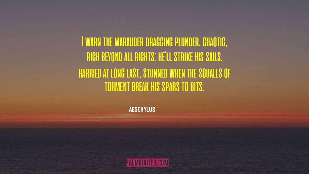 Aeschylus quotes by Aeschylus