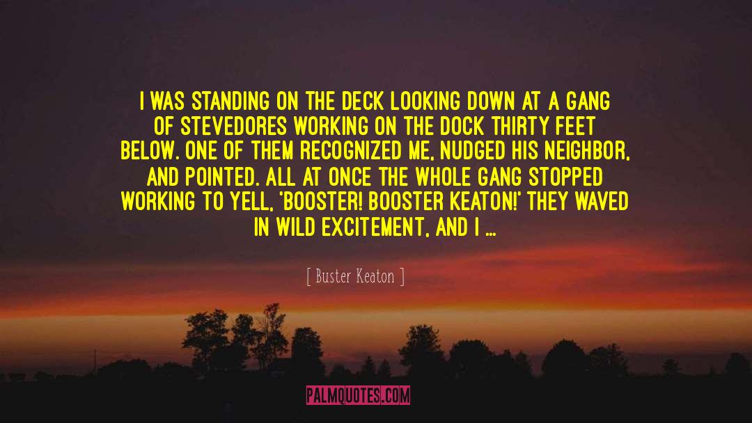 Aesha Below Deck quotes by Buster Keaton