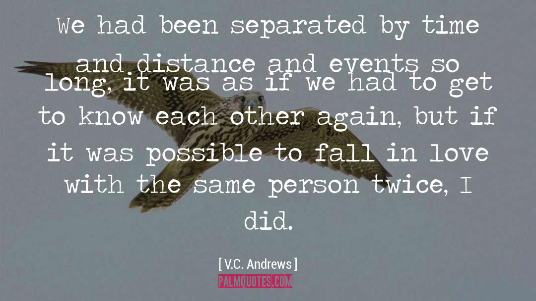 Aesthetic Distance quotes by V.C. Andrews