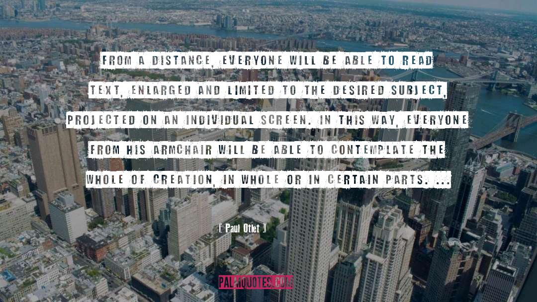 Aesthetic Distance quotes by Paul Otlet