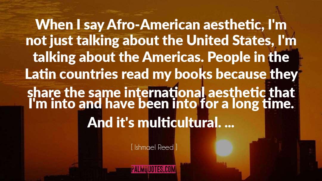 Aesthetic Inspiring quotes by Ishmael Reed