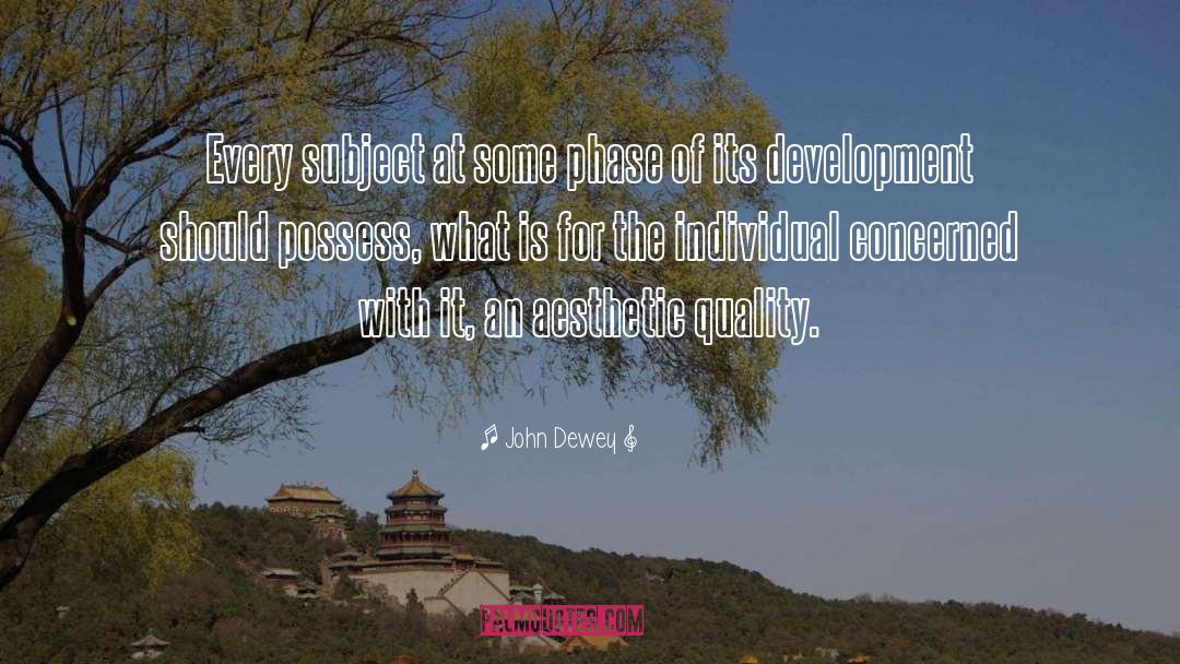 Aesthetic Inspiring quotes by John Dewey