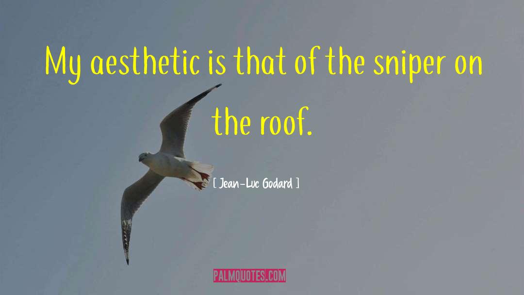 Aesthetic Inspiring quotes by Jean-Luc Godard