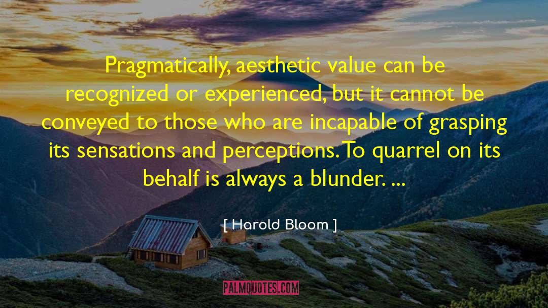 Aesthetic Morning quotes by Harold Bloom