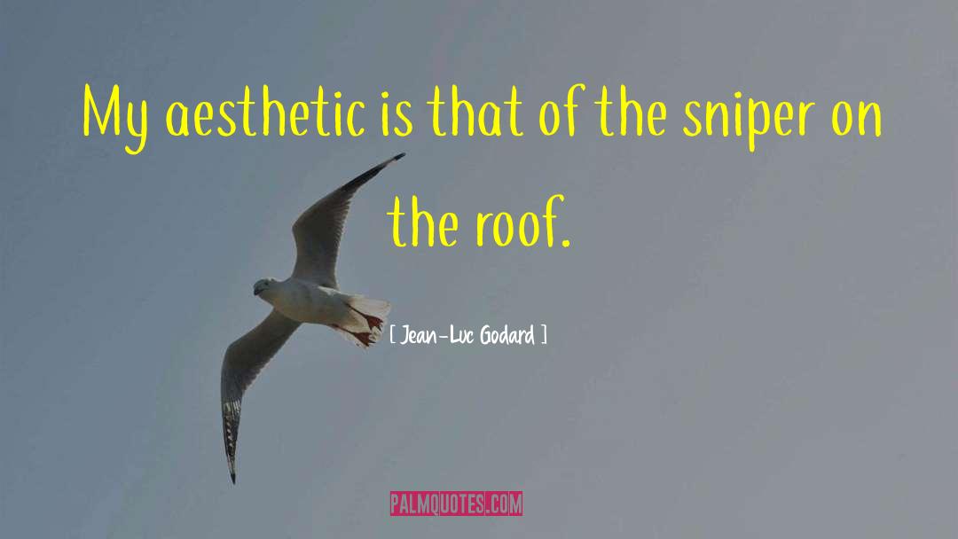 Aesthetic quotes by Jean-Luc Godard