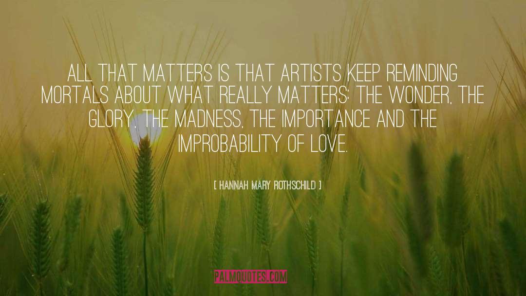 Aestheticism Artists quotes by Hannah Mary Rothschild