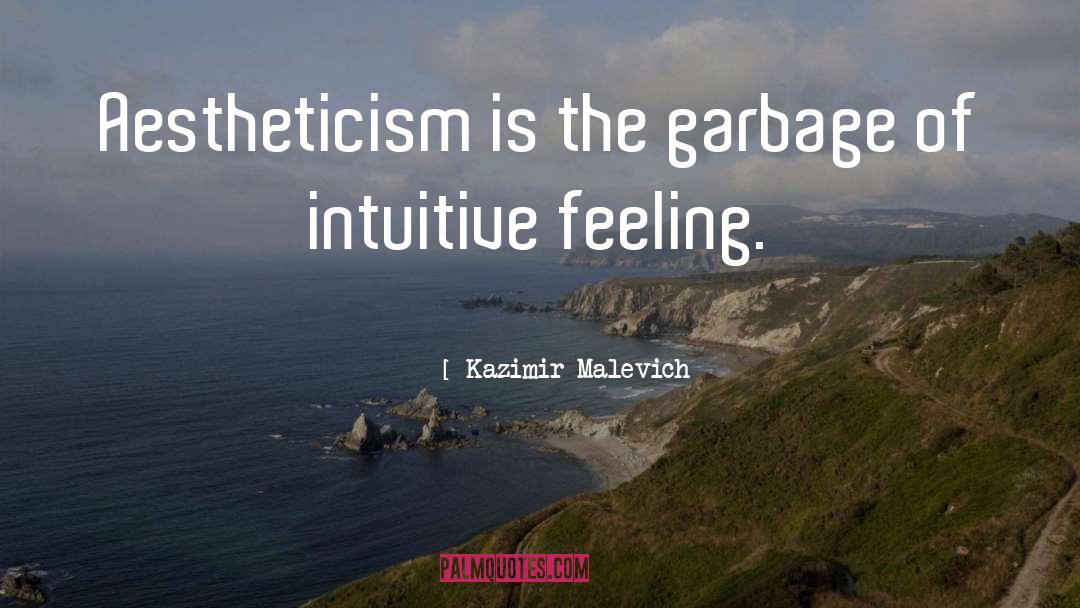 Aestheticism quotes by Kazimir Malevich