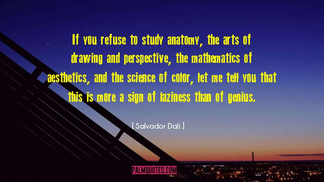 Aesthetics quotes by Salvador Dali