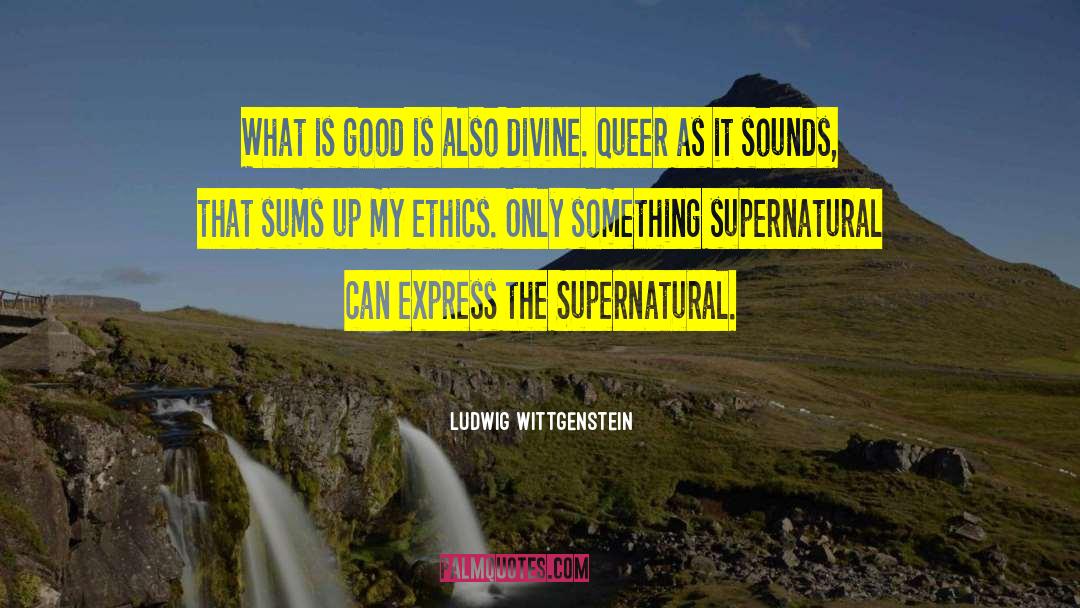 Aesthetics quotes by Ludwig Wittgenstein