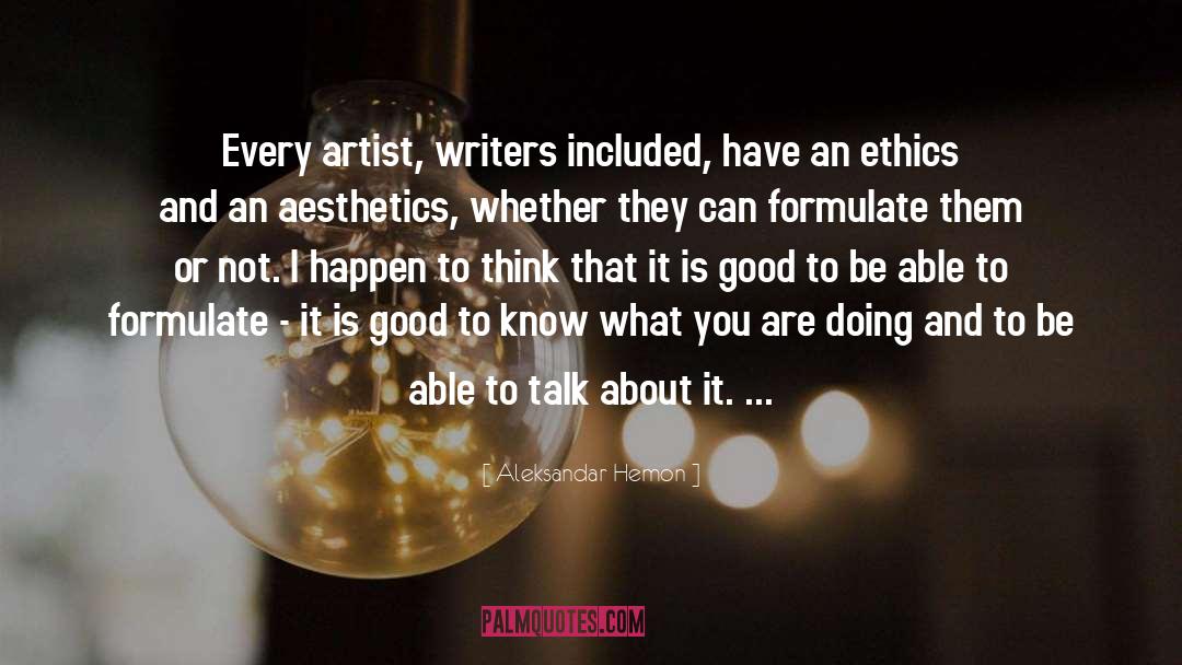 Aesthetics quotes by Aleksandar Hemon