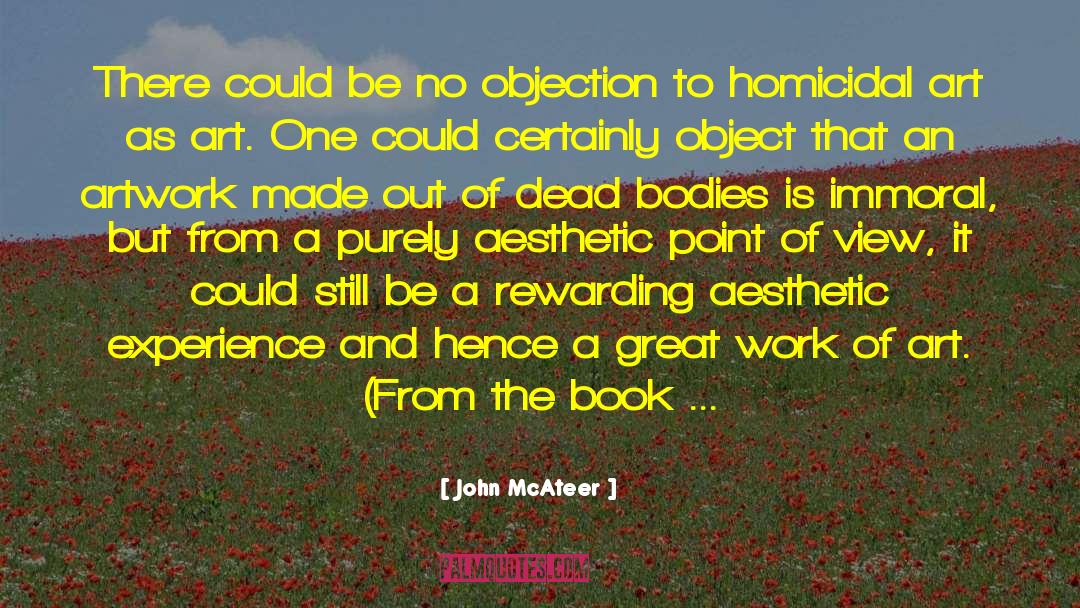 Aesthetics quotes by John McAteer
