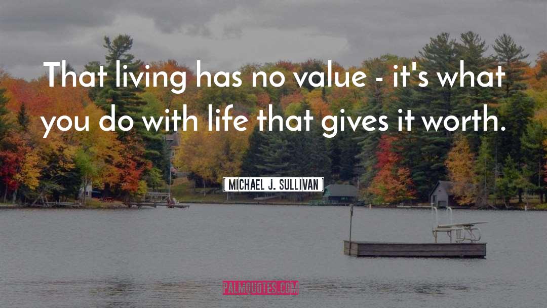 Aesthic Value quotes by Michael J. Sullivan