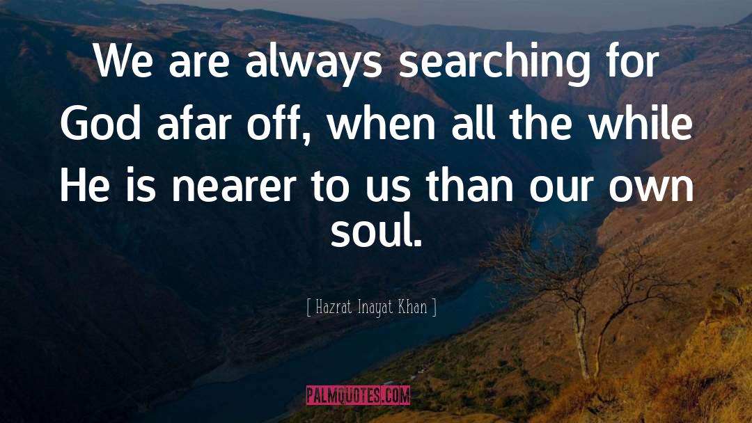 Afar quotes by Hazrat Inayat Khan