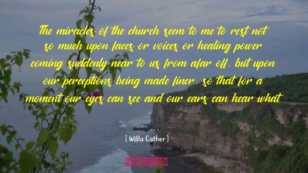 Afar quotes by Willa Cather