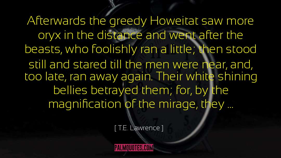 Afar quotes by T.E. Lawrence