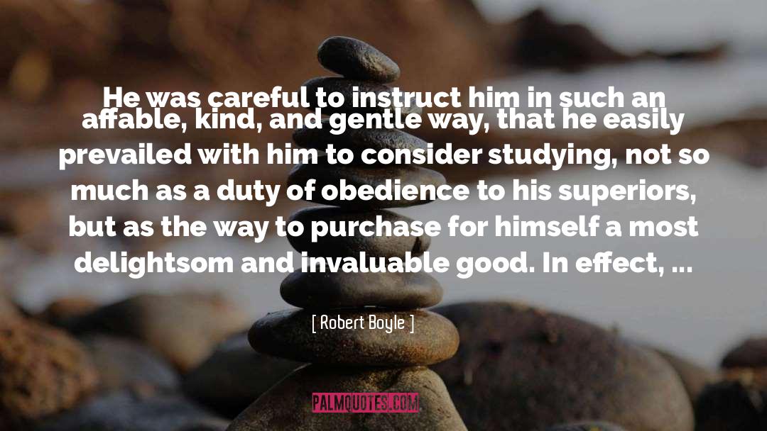 Affable quotes by Robert Boyle