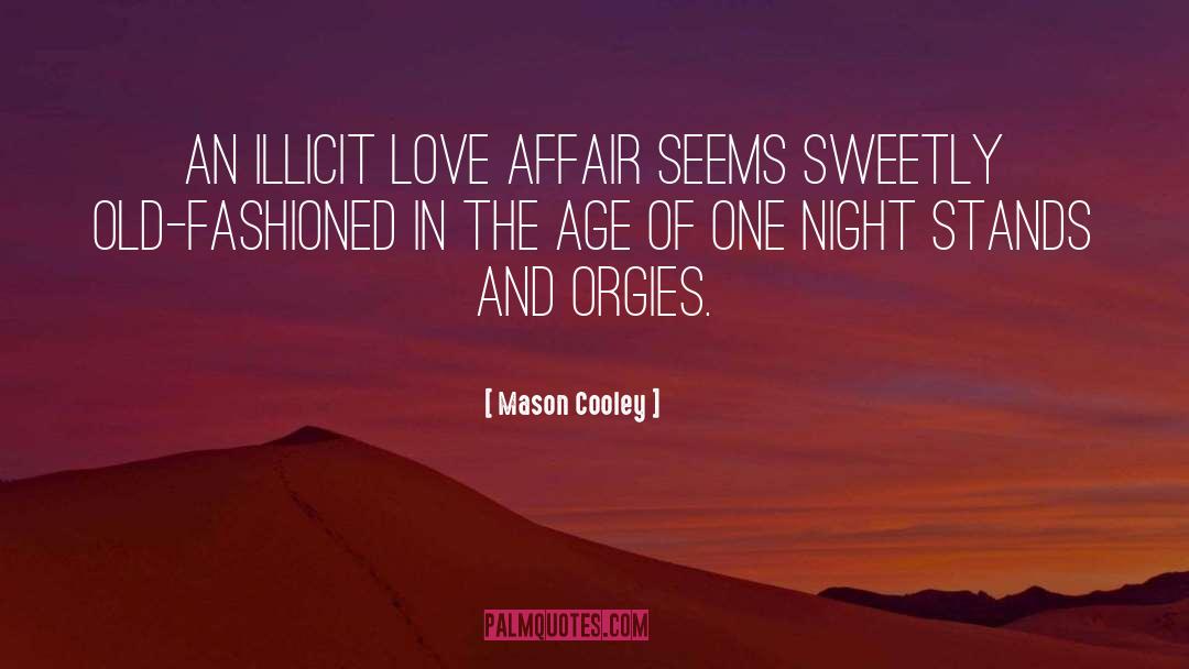 Affair quotes by Mason Cooley