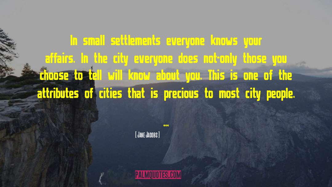 Affairs O quotes by Jane Jacobs