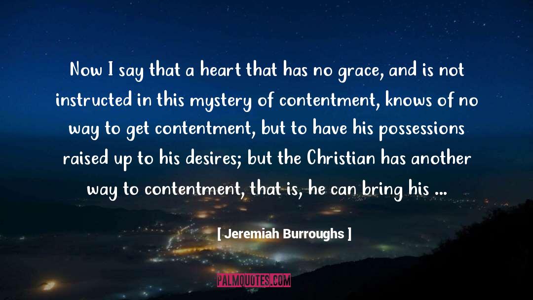 Affairs Of Heart quotes by Jeremiah Burroughs