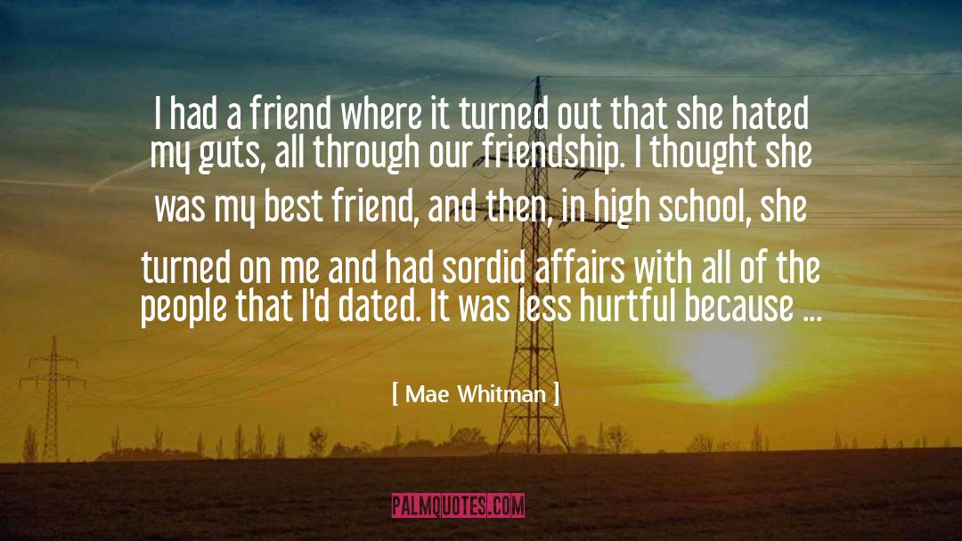 Affairs quotes by Mae Whitman