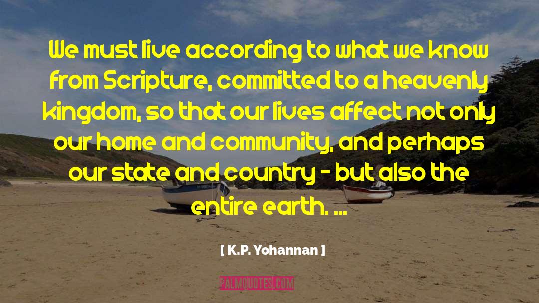 Affect Others quotes by K.P. Yohannan