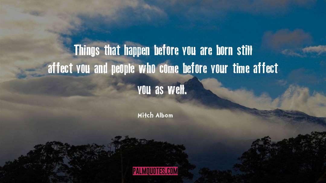 Affect quotes by Mitch Albom
