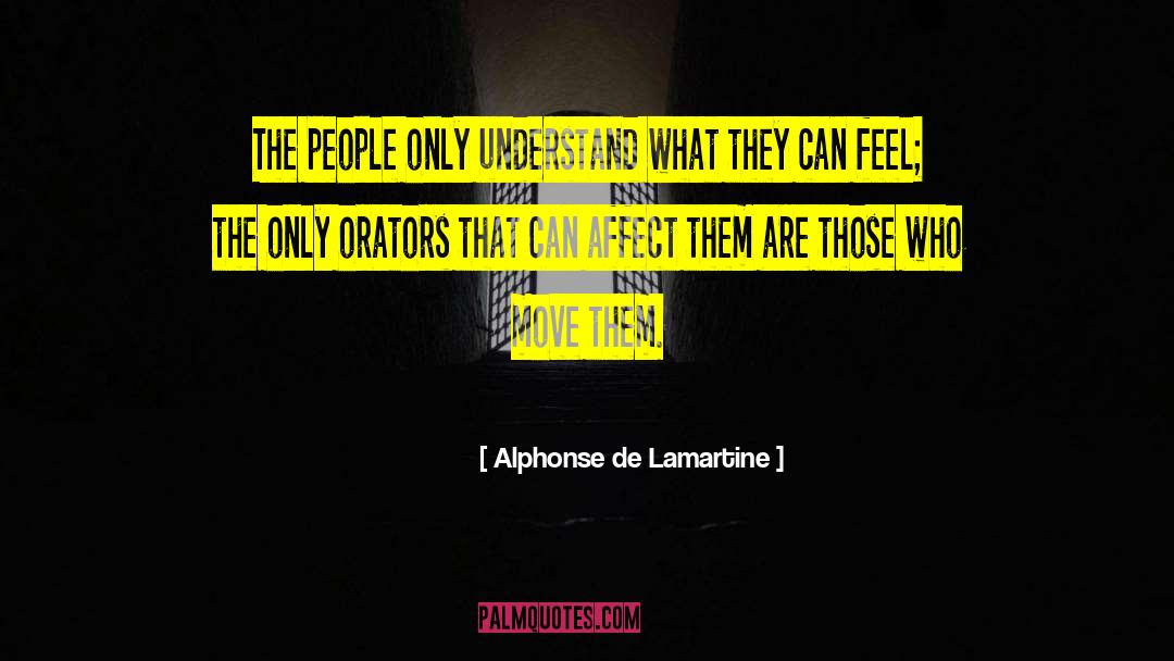 Affect Them quotes by Alphonse De Lamartine