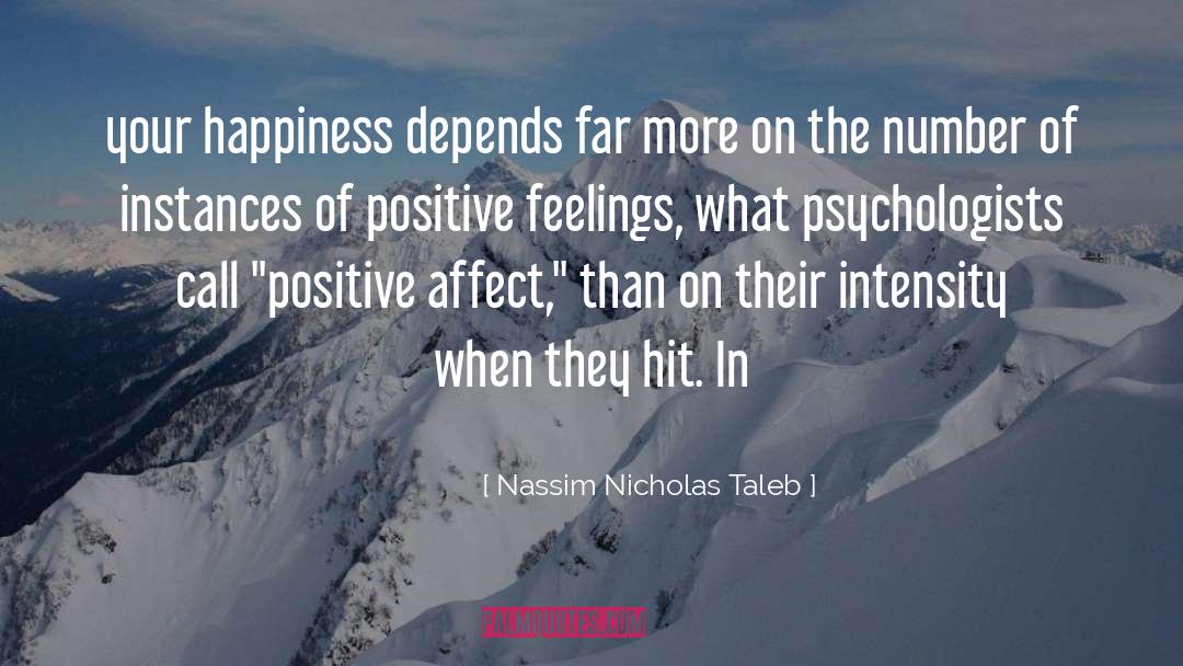 Affect Theory quotes by Nassim Nicholas Taleb