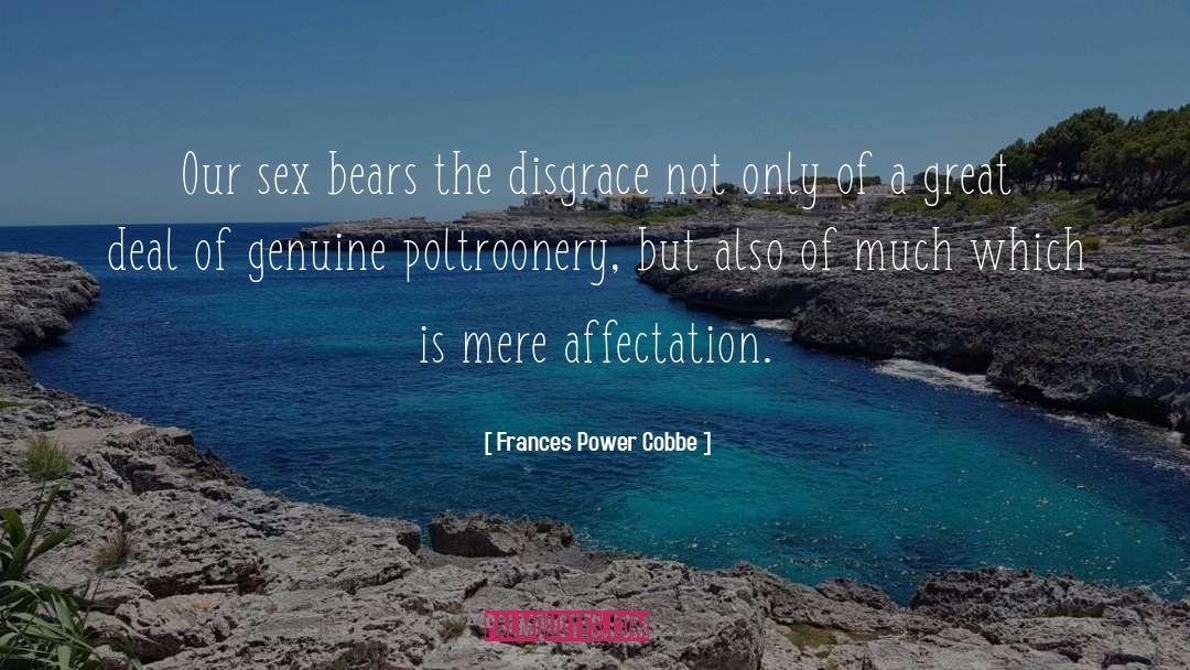 Affectation quotes by Frances Power Cobbe