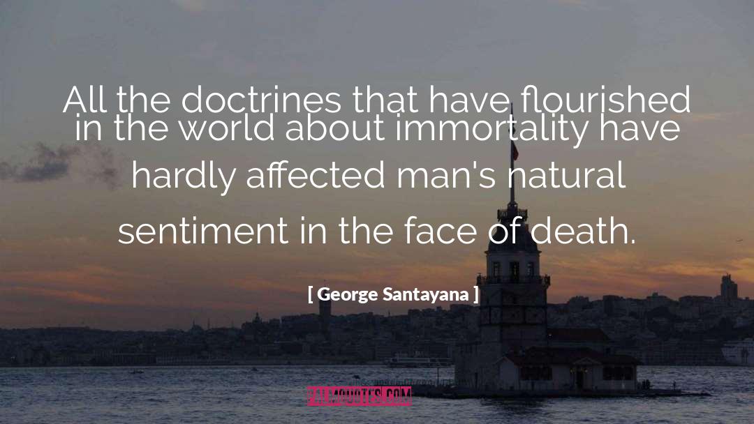 Affected quotes by George Santayana