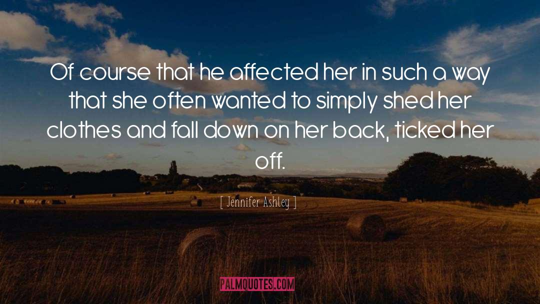 Affected quotes by Jennifer Ashley