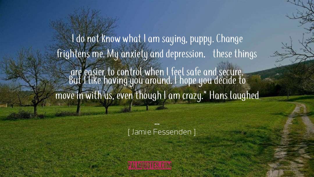 Affectionate quotes by Jamie Fessenden