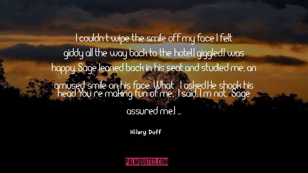Affectionate quotes by Hilary Duff