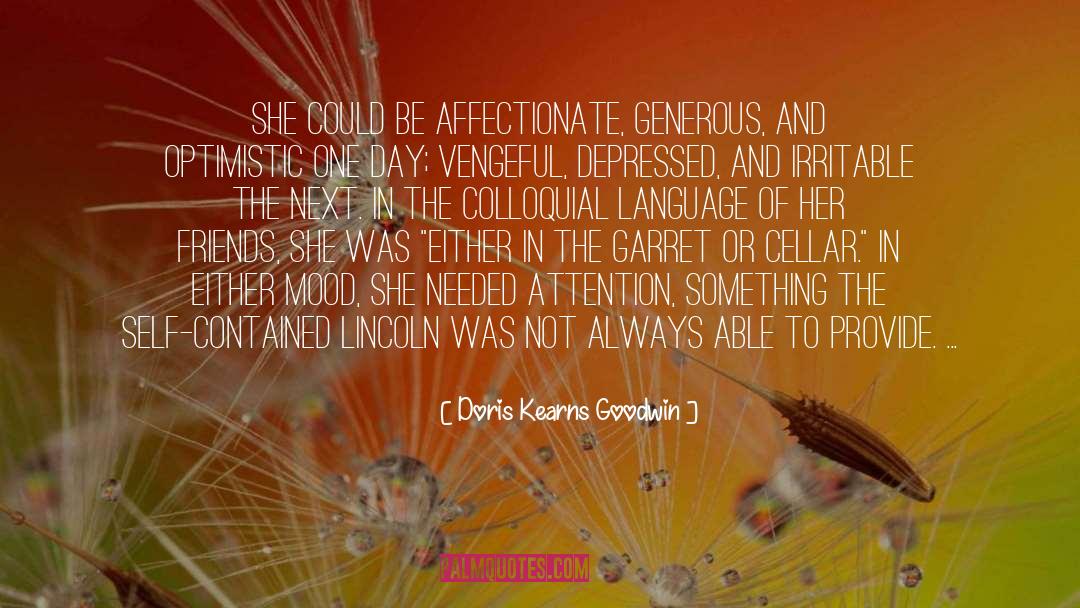 Affectionate quotes by Doris Kearns Goodwin