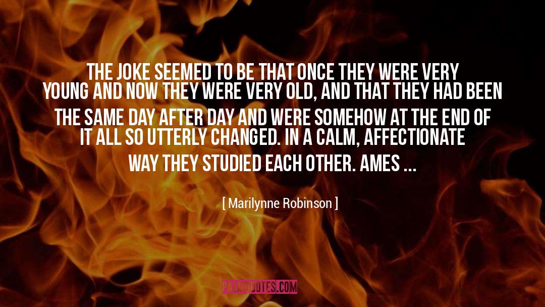 Affectionate quotes by Marilynne Robinson