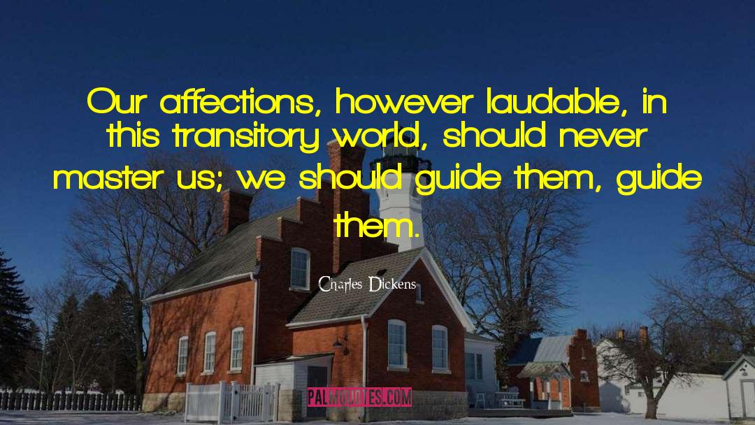 Affections In Baroque quotes by Charles Dickens
