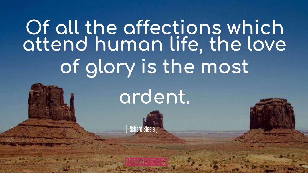 Affections quotes by Richard Steele