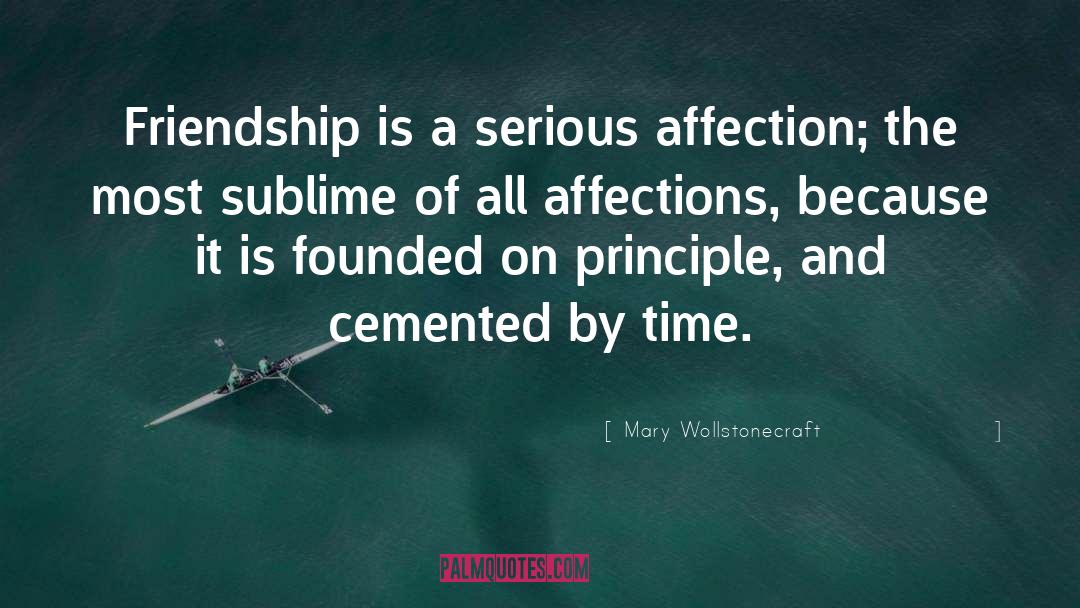 Affections quotes by Mary Wollstonecraft