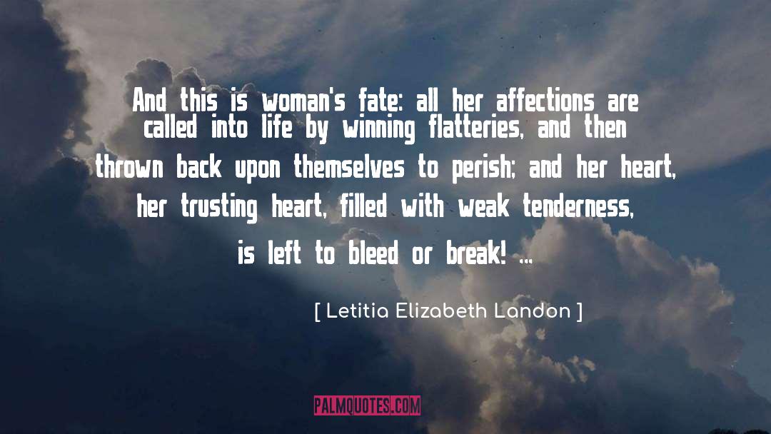 Affections quotes by Letitia Elizabeth Landon