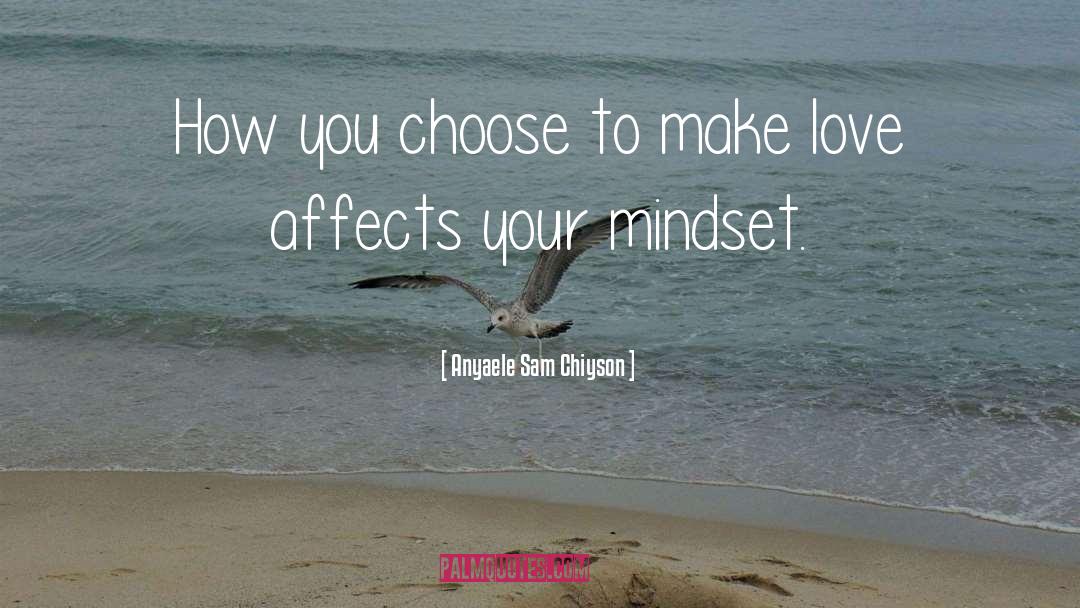 Affects quotes by Anyaele Sam Chiyson