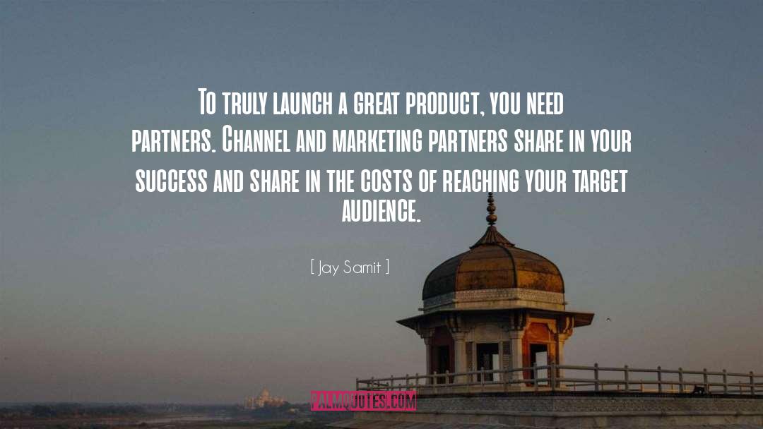 Affiliate Marketing quotes by Jay Samit