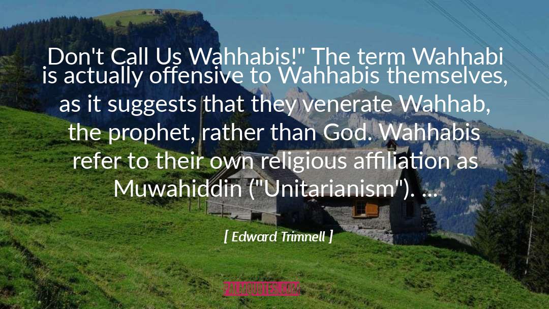 Affiliation quotes by Edward Trimnell