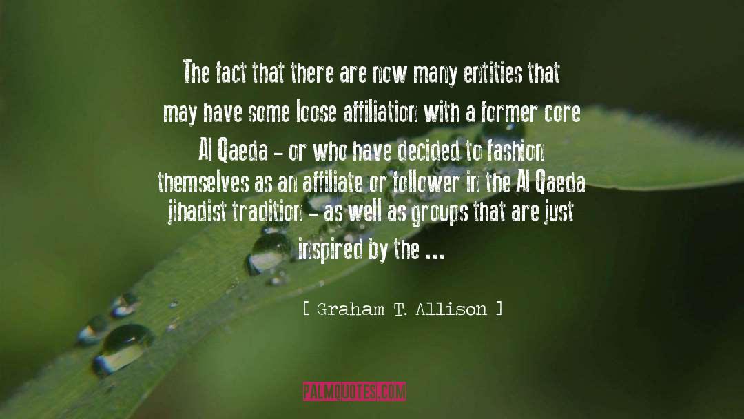 Affiliation quotes by Graham T. Allison