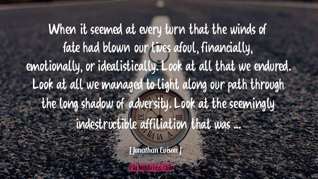 Affiliation quotes by Jonathan Evison